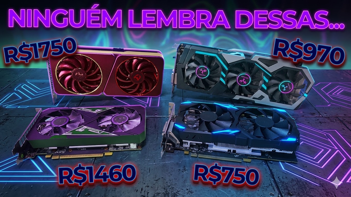 4 Placas de Vídeo Esquecidas que Ainda Valem Muito a Pena em 2026 (Custo-Benefício Surpreendente)
